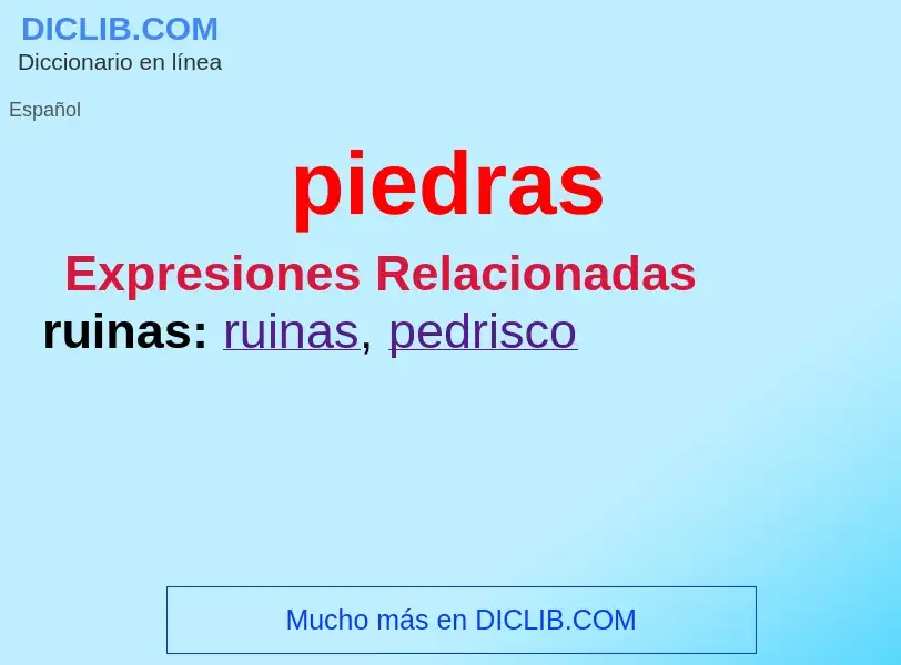 What is piedras - definition