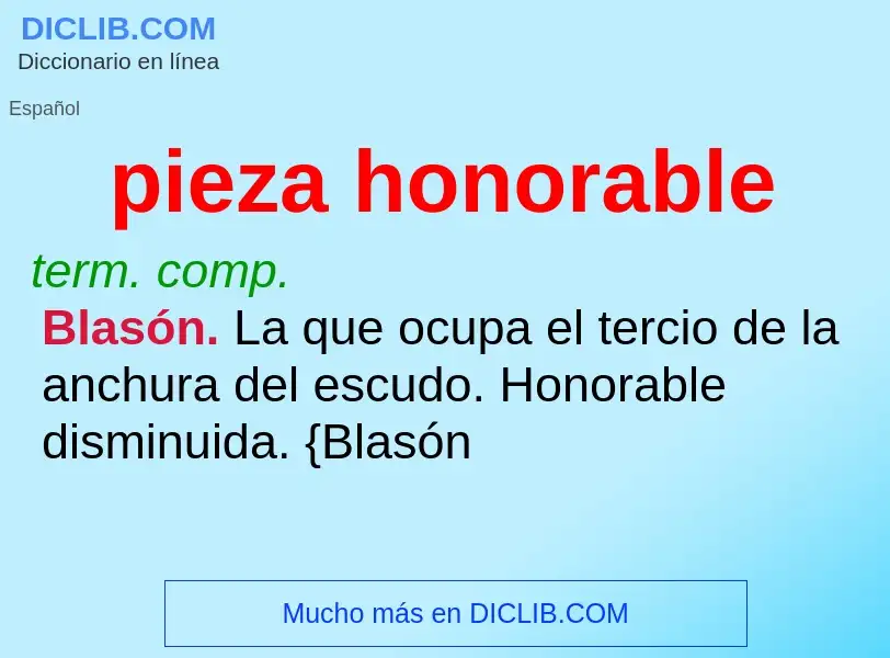 O que é pieza honorable - definição, significado, conceito