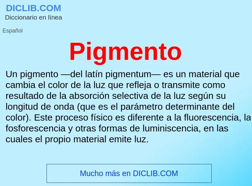 What is Pigmento - meaning and definition