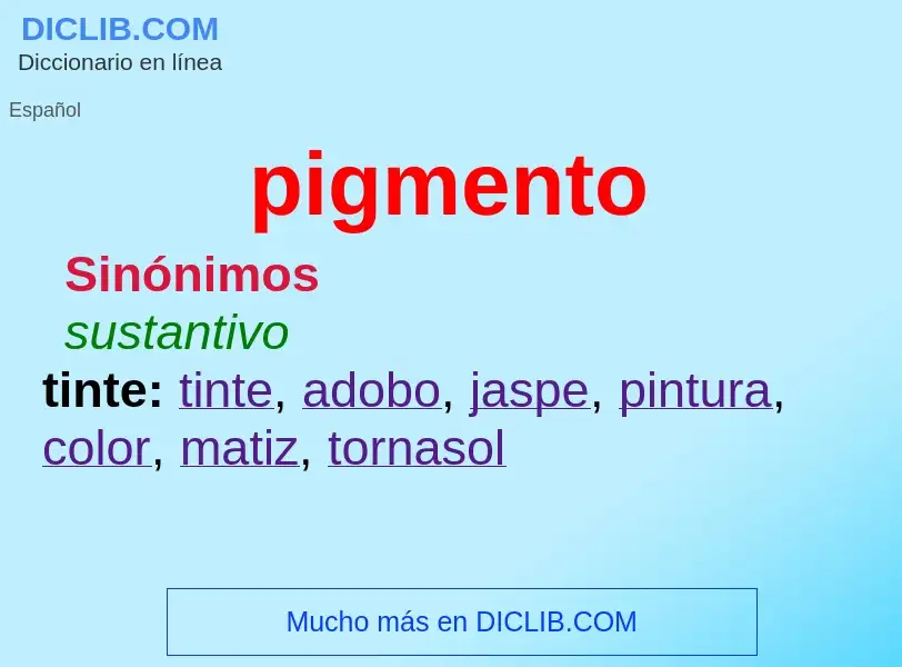 Was ist pigmento - Definition