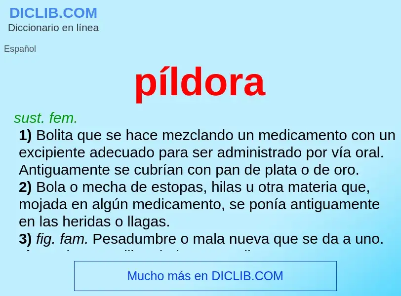 What is píldora - meaning and definition