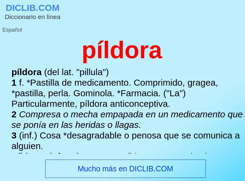 Was ist píldora - Definition