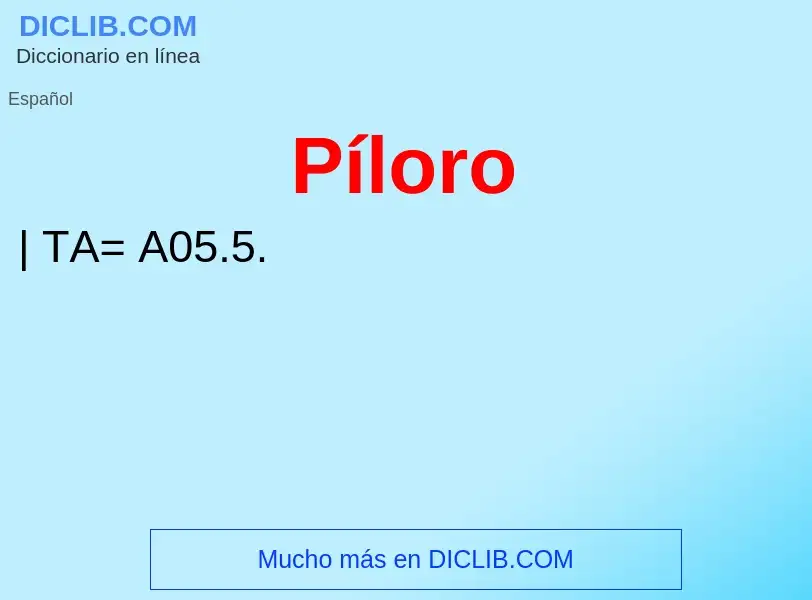 O que é Píloro - definição, significado, conceito