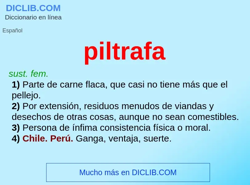 O que é piltrafa - definição, significado, conceito