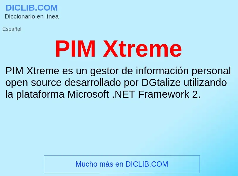 Что такое PIM Xtreme - определение