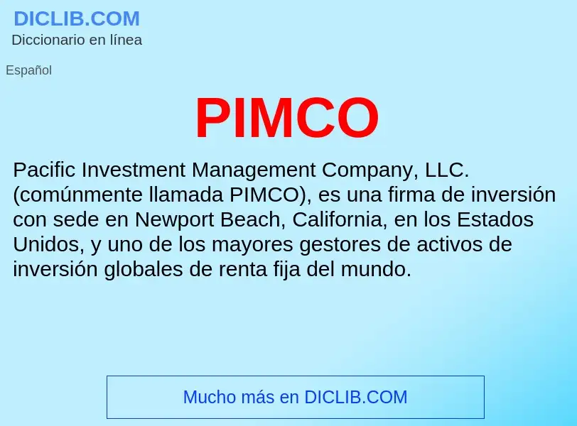 ¿Qué es PIMCO? - significado y definición