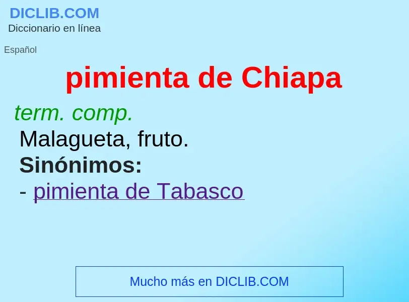 ¿Qué es pimienta de Chiapa? - significado y definición