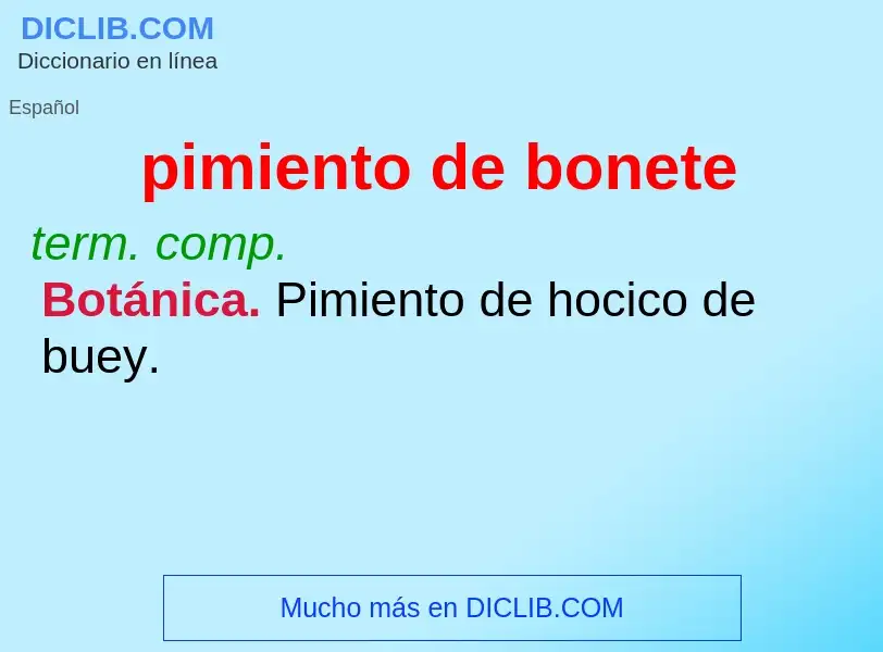 ¿Qué es pimiento de bonete? - significado y definición