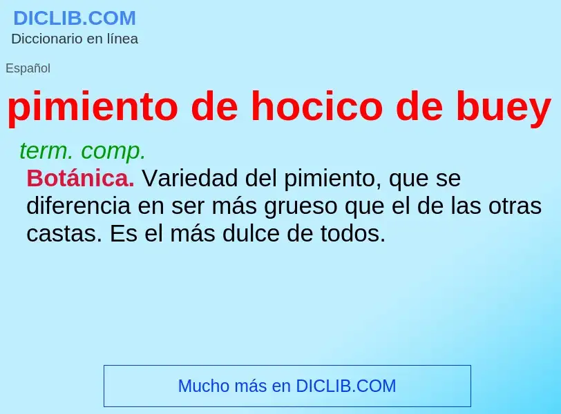 What is pimiento de hocico de buey - meaning and definition