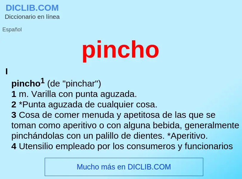 What is pincho - definition