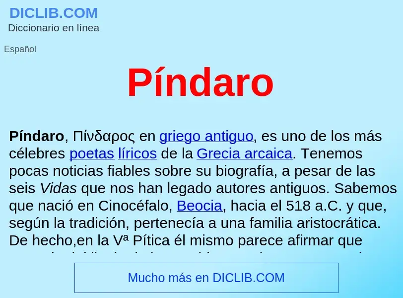 What is Píndaro  - meaning and definition