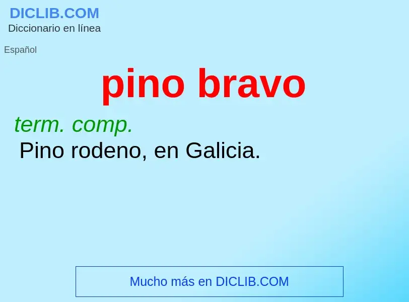 What is pino bravo - definition