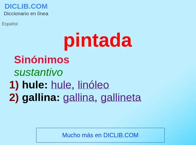 ¿Qué es pintada? - significado y definición