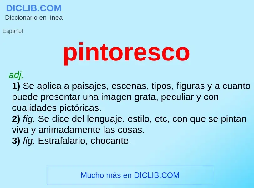 What is pintoresco - definition