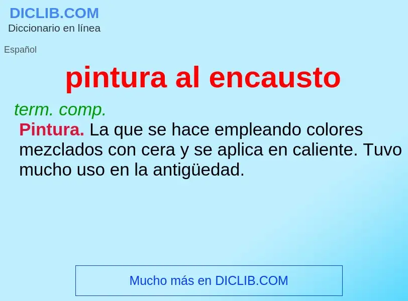 What is pintura al encausto - definition