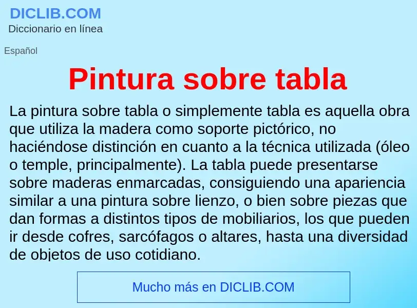 ¿Qué es Pintura sobre tabla? - significado y definición