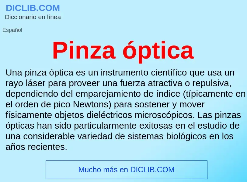 ¿Qué es Pinza óptica? - significado y definición