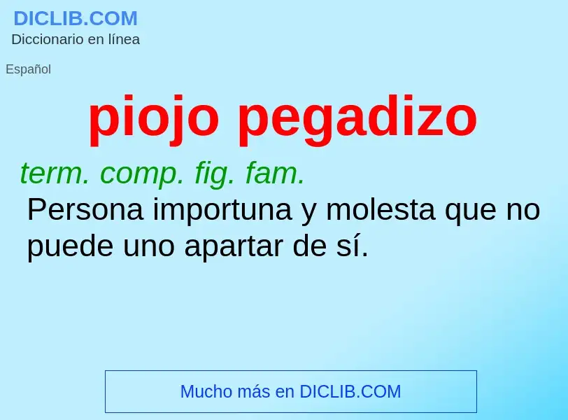 ¿Qué es piojo pegadizo? - significado y definición