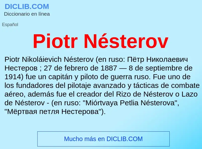 ¿Qué es Piotr Nésterov? - significado y definición