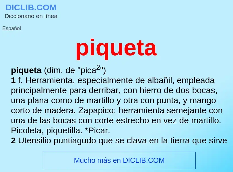 What is piqueta - meaning and definition