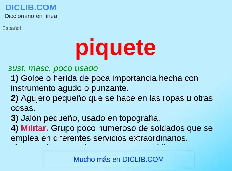 ¿Qué es piquete? - significado y definición