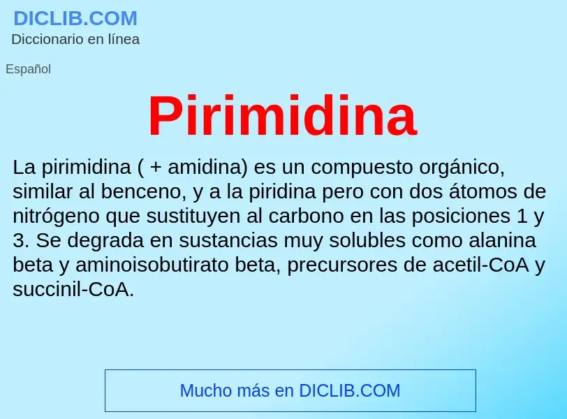 ¿Qué es Pirimidina? - significado y definición