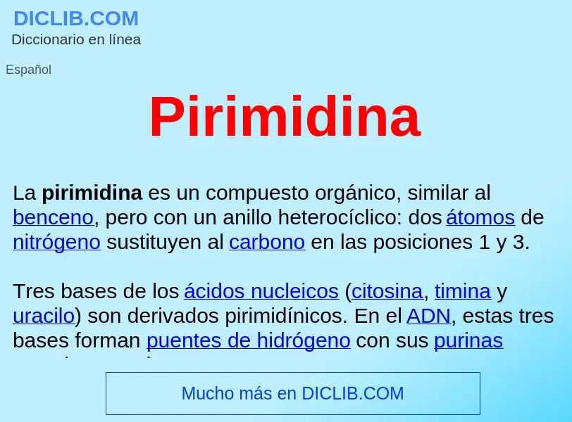 ¿Qué es Pirimidina ? - significado y definición