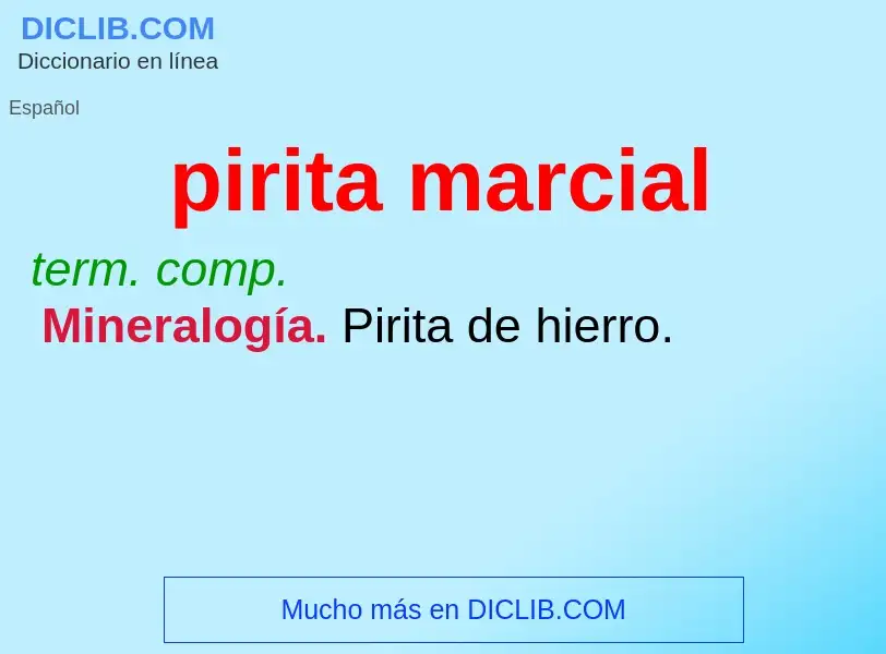 What is pirita marcial - definition