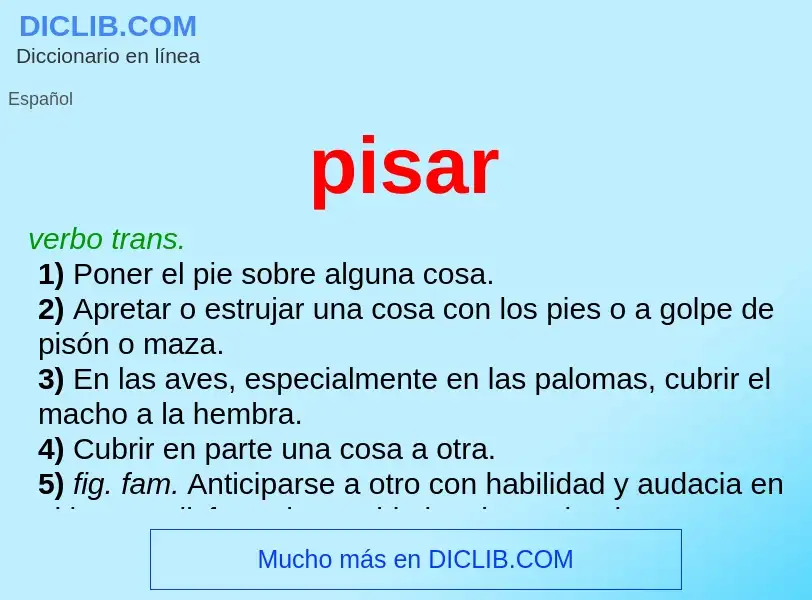 O que é pisar - definição, significado, conceito