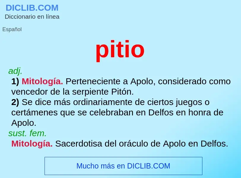 ¿Qué es pitio? - significado y definición