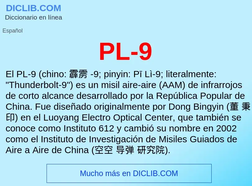 Qu'est-ce que PL-9 - définition