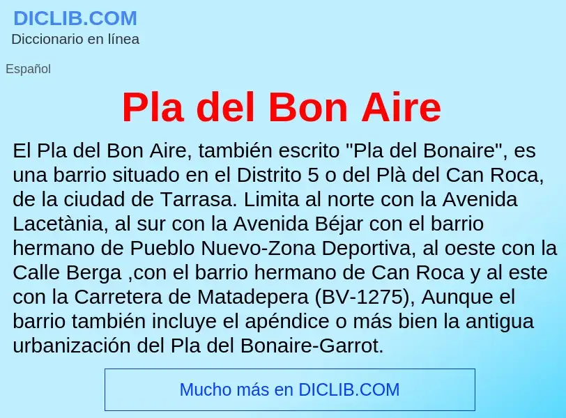 Что такое Pla del Bon Aire - определение