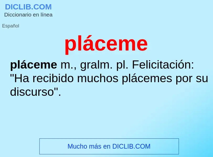 O que é pláceme - definição, significado, conceito