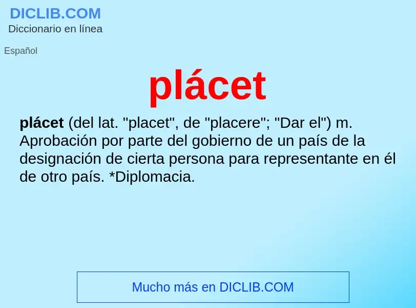 ¿Qué es plácet? - significado y definición