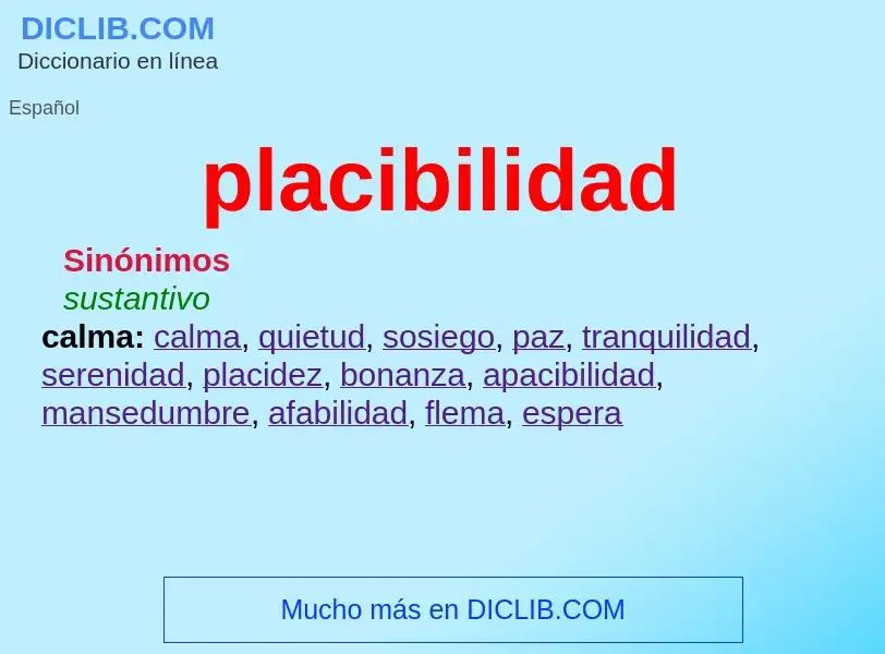 What is placibilidad - meaning and definition