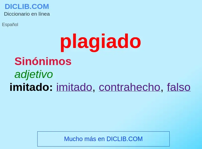 Что такое plagiado - определение