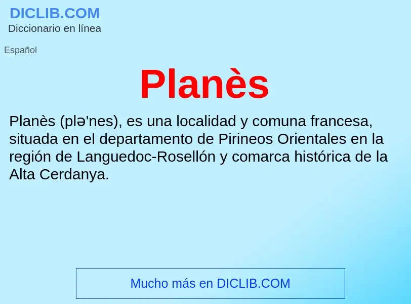 What is Planès - meaning and definition