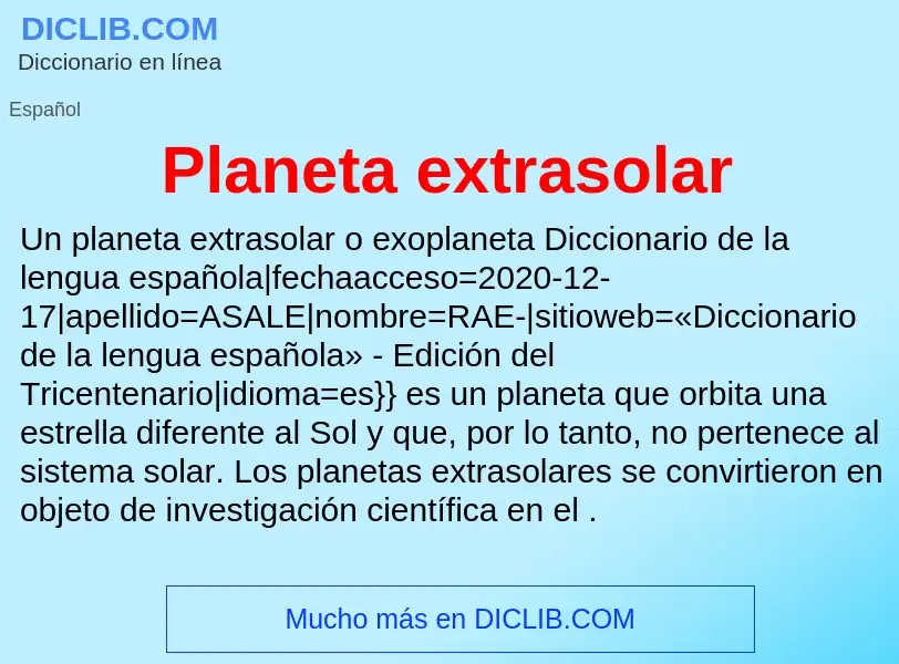 ¿Qué es Planeta extrasolar? - significado y definición