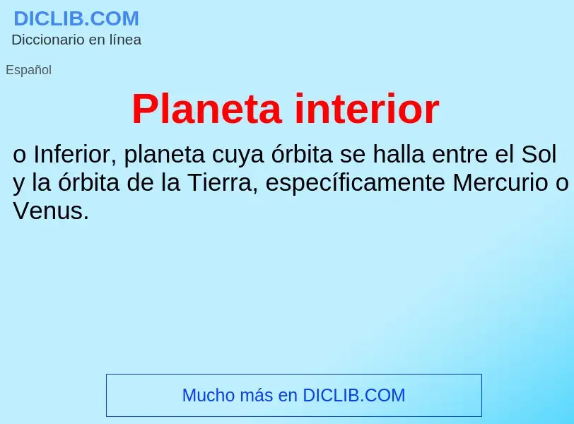 O que é Planeta interior - definição, significado, conceito