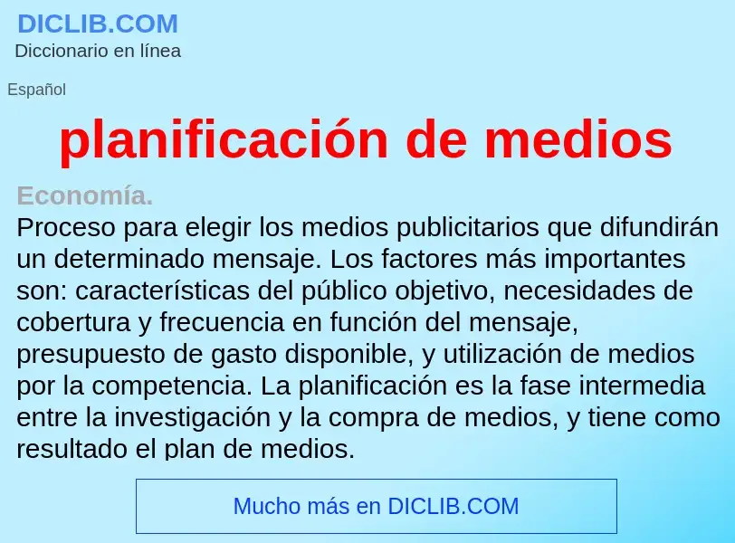 Что такое planificación de medios - определение