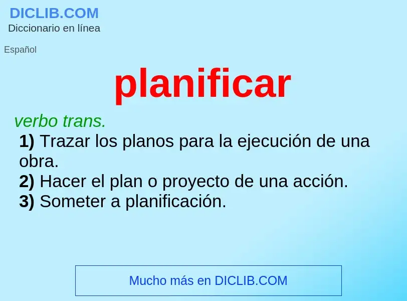 What is planificar - meaning and definition