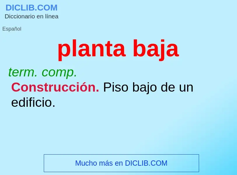 Wat is planta baja - definition