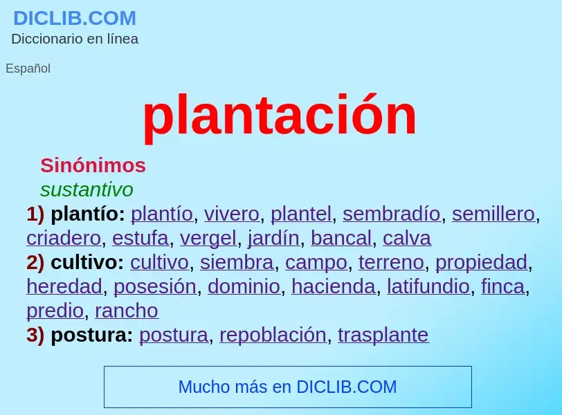 What is plantación - meaning and definition