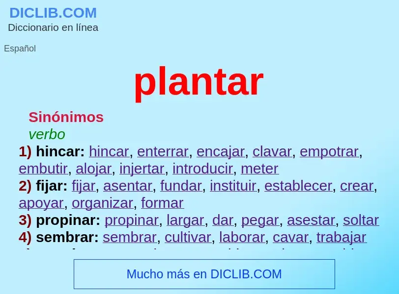 ¿Qué es plantar? - significado y definición