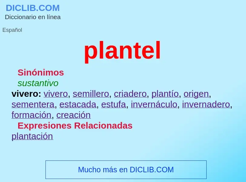 What is plantel - definition