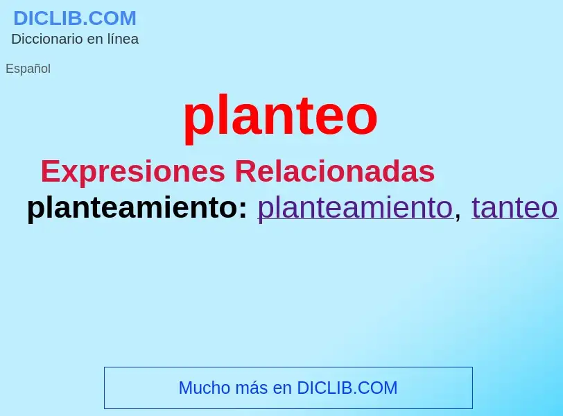 ¿Qué es planteo? - significado y definición