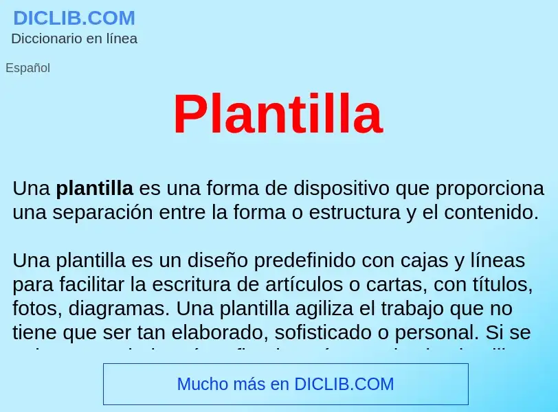 Что такое Plantilla  - определение