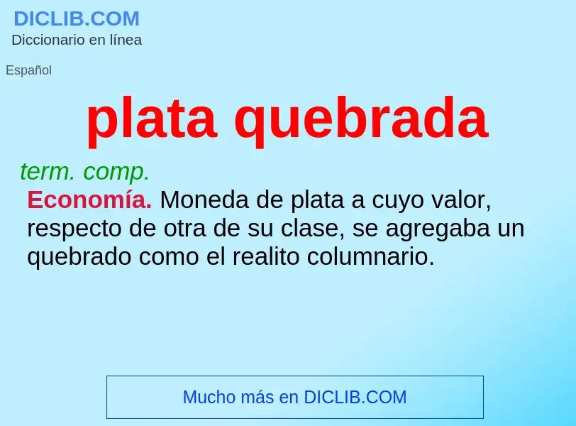 O que é plata quebrada - definição, significado, conceito