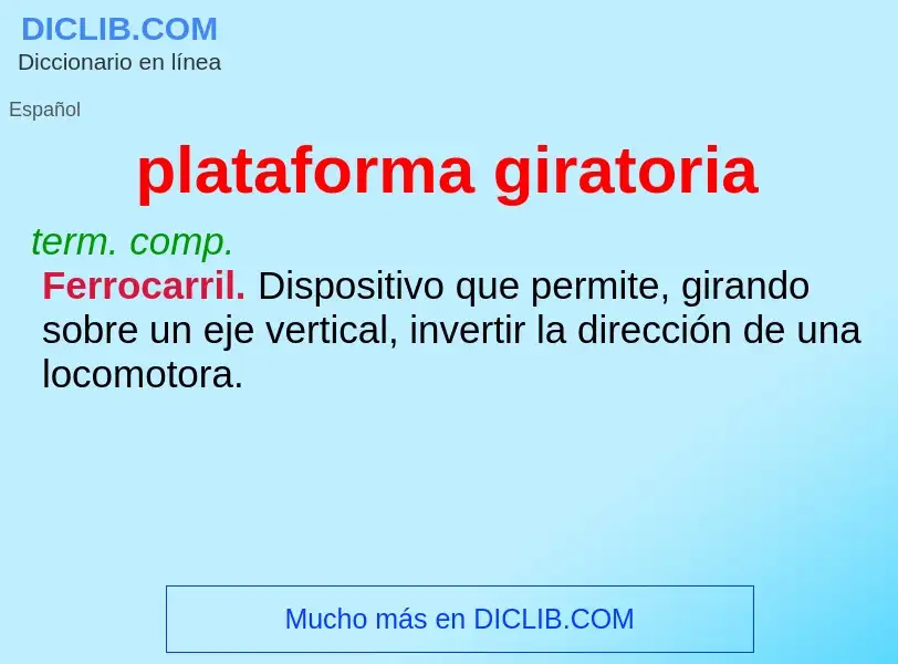 Was ist plataforma giratoria - Definition