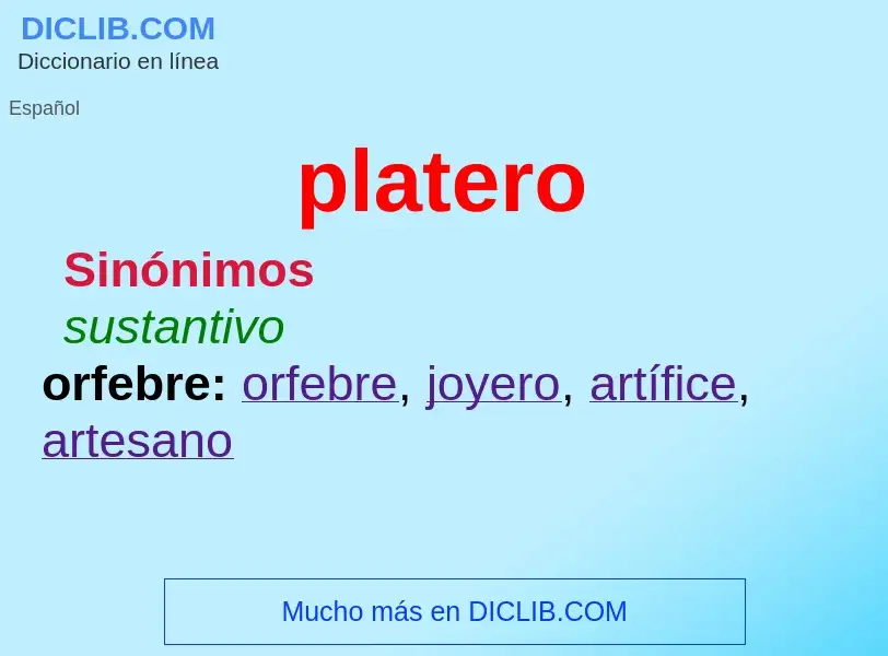 What is platero - meaning and definition